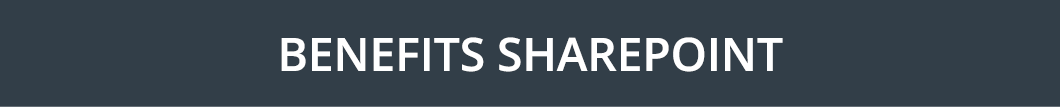 BENEFITS SHAREPOINT